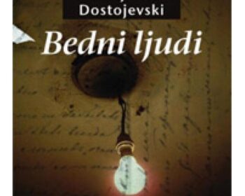 10 ključnih momenata iz romana Bedni ljudi – Fjodor Mihajlovič Dostojevski