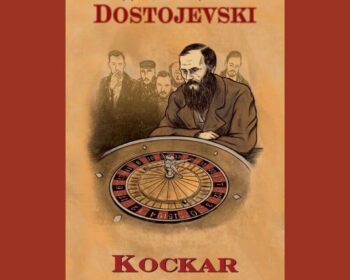 10 ključnih momenata iz romana “Kockar” – Fjodor Dostojevski
