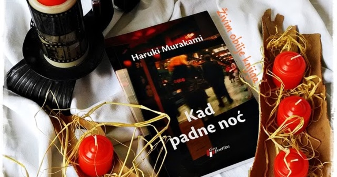 10 ključnih momenata iz knjige “Kad padne noć” – Haruki Murakami